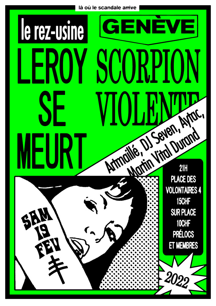 Scorpion Violente, Leroy Se Meurt, Affiche Concert