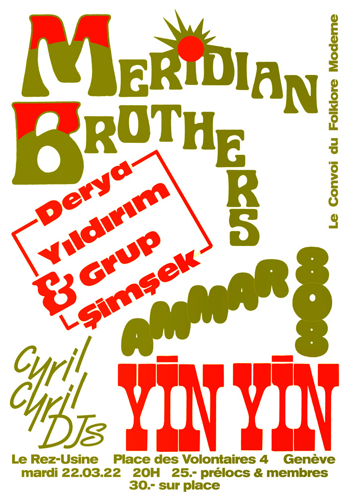 Meridian Brothers + Derya Yildirim & Grup Simsek + Yin Yin + Ammar 808 - Affiche par Félicité Landrivon
